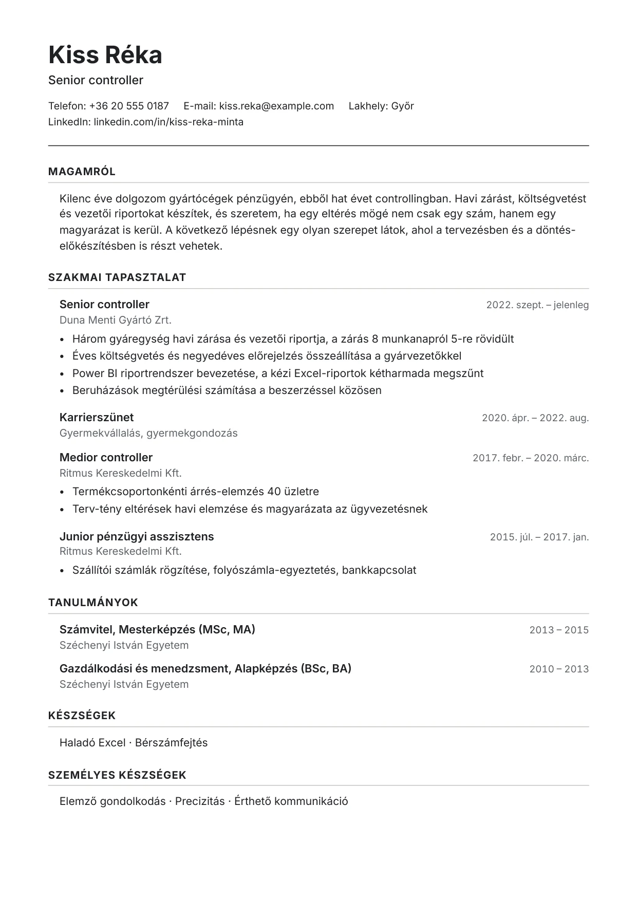 Szakmai önéletrajz minta, ATS-barát sablon: Kiss Réka, Senior Controller